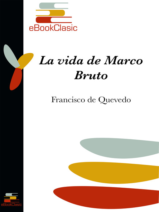 Upplýsingar um La vida de Marco Bruto (Anotada) eftir Francisco De Quevedo - Biðlisti